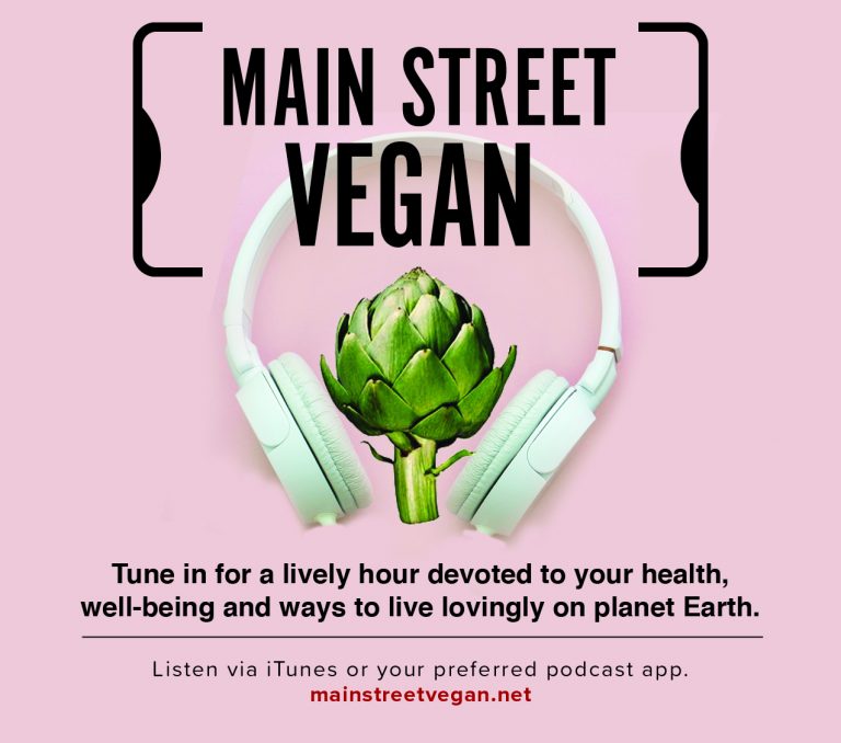 Vegan Podcasts By Susan M Landaira Ms Mvlce Main Street Vegan